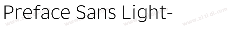 Preface Sans Light字体转换 Preface Sans Light字体转换